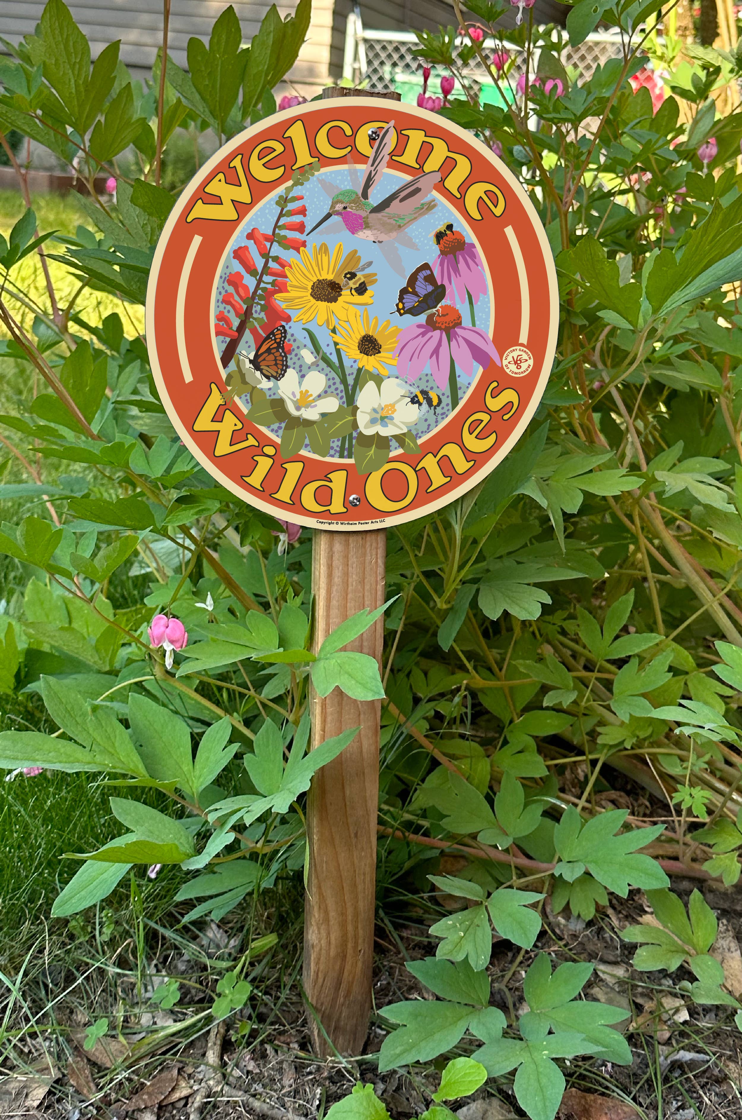 Welcome Wild Ones -- Garden Sign