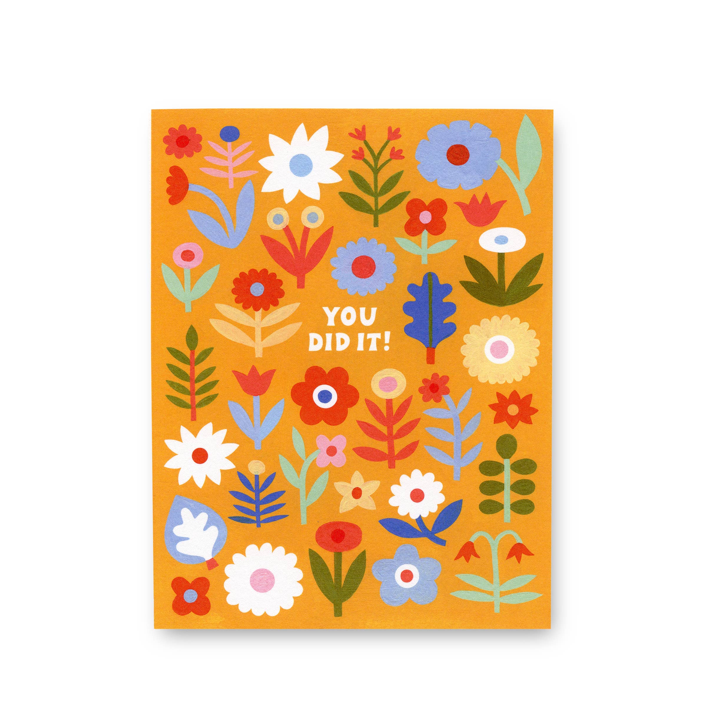 You Did It Greeting Card